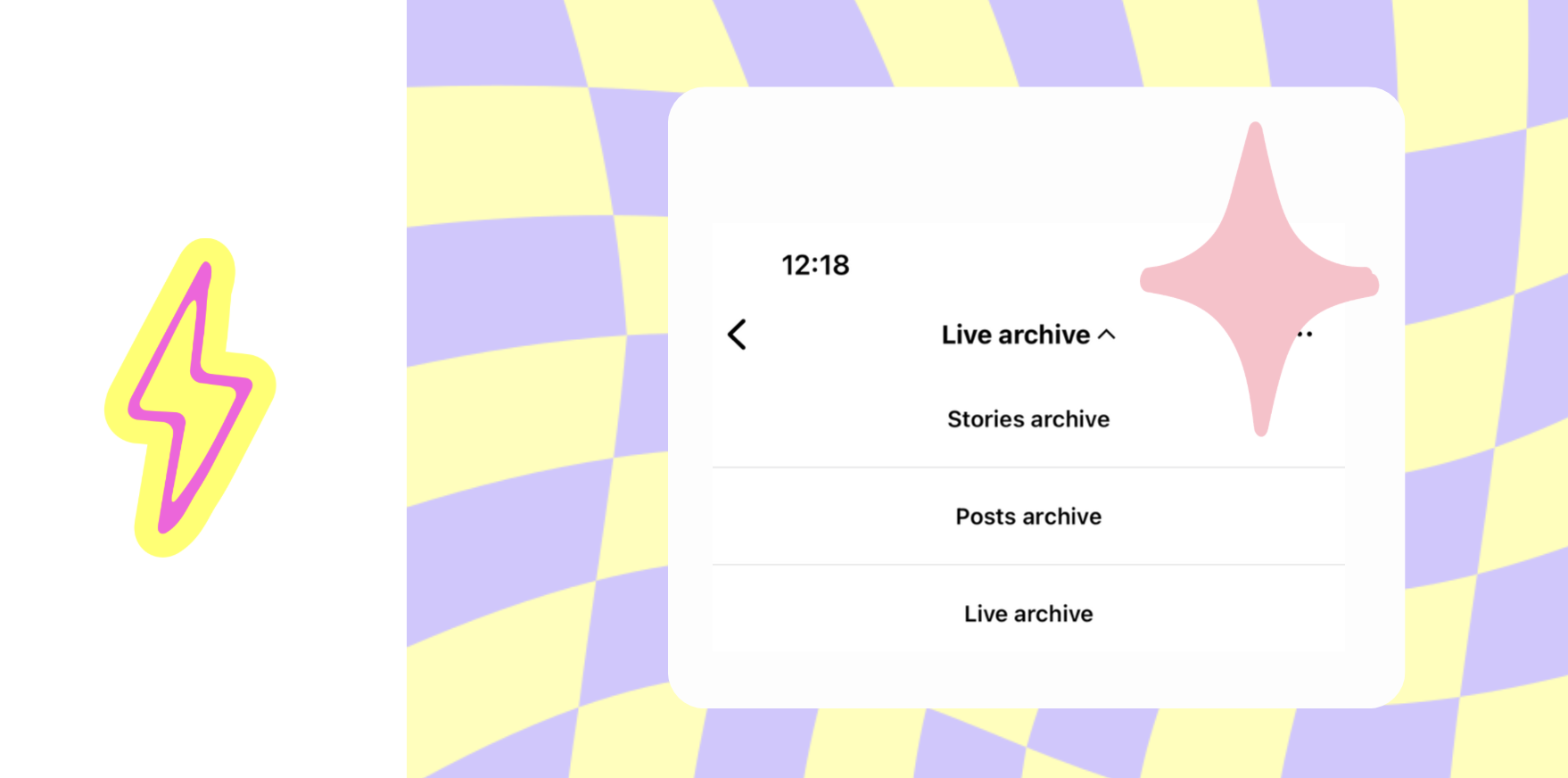 Where do you find Instagram archive How do you get the memories sticker on Instagram?